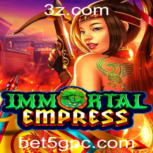 Descubra o Fascinante Mundo de ImmortalEmpress: Um Jogo Único no Universo bet5g