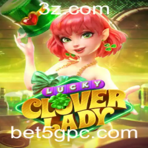 LuckyCloverLady: Descubra o Fascinante Mundo do Jogo Online com Bet5g